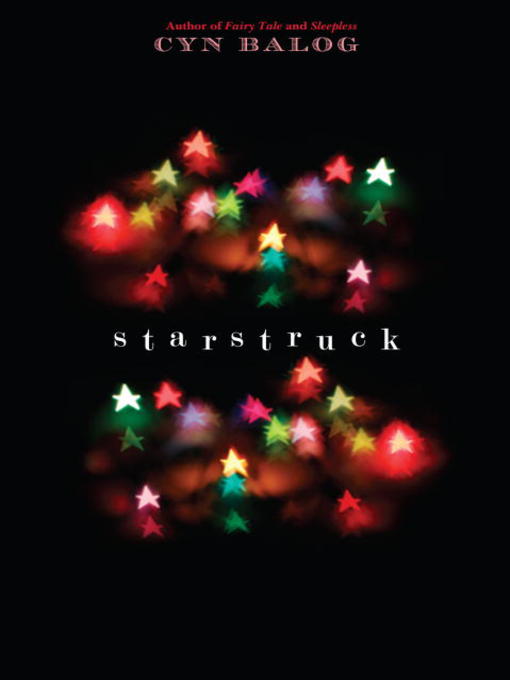 Title details for Starstruck by Cyn Balog - Available